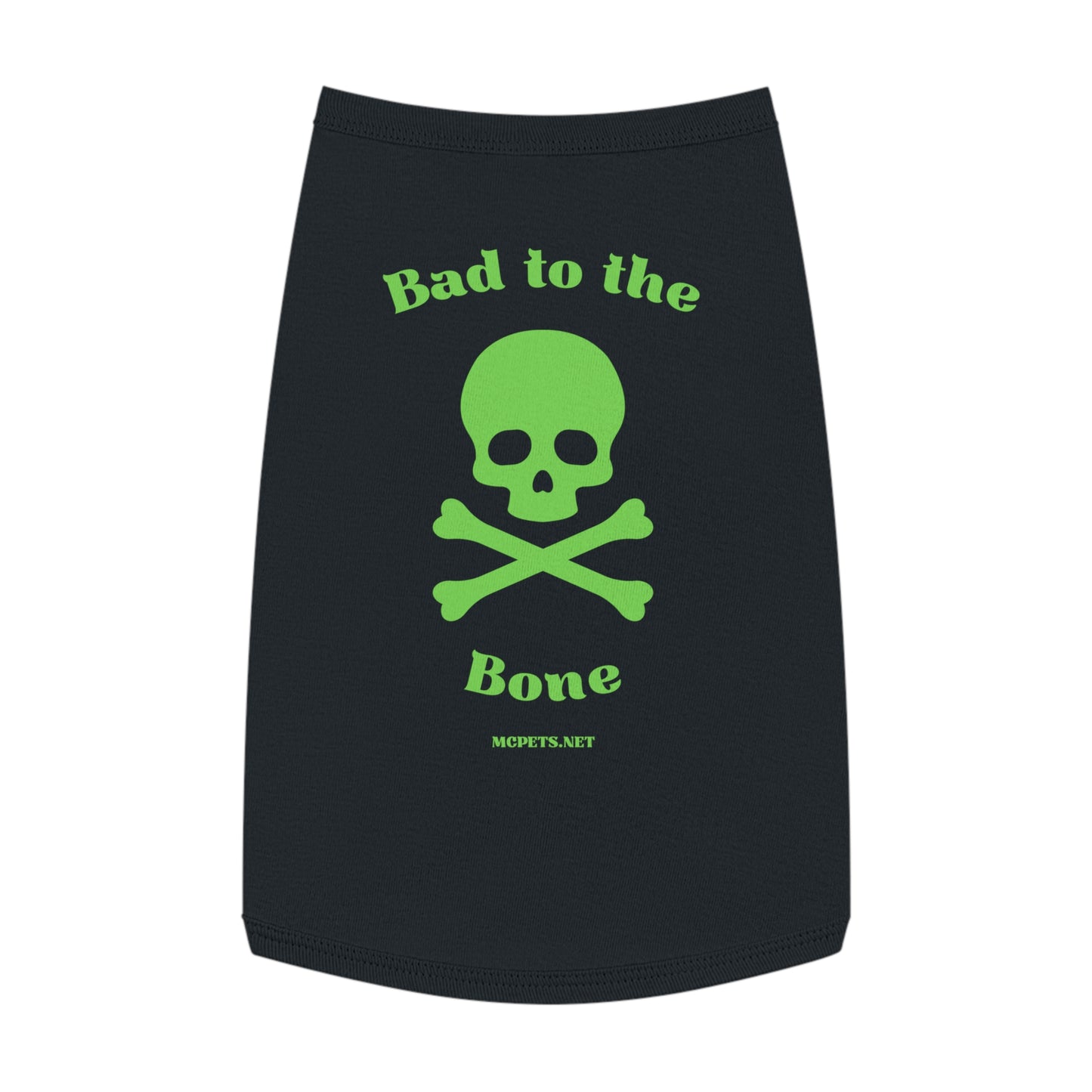 Bad to the Bone Skull and Cross Bones Pet Tank Top